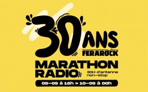 30 heures d'antenne pour les 30 ans pour la Ferarock