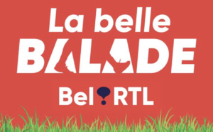 Bel RTL organise "La Belle Balade Bel RTL"
