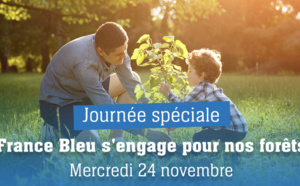 France Bleu s'engage pour les forêts