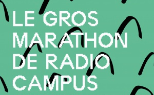 Radio Campus France prépare son "Gros Marathon"