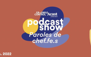 Podcast Show : Acast s’associe à Ground Control