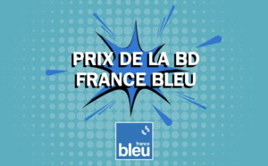 Prix de la BD France Bleu, c'est parti !