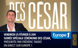 Europe 1 : un dispositif pour couvrir les César