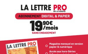 Abonnez-vous à La Lettre Pro de la Radio !