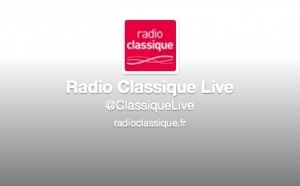 Radio Classique lance @ClassiqueLive