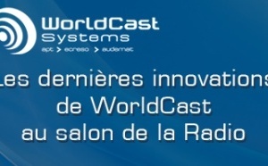 WorldCast Systems au Salon de la Radio 
