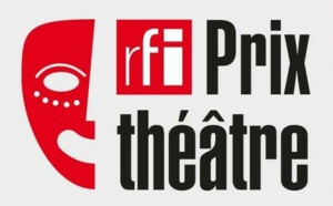 RFI : neuvième édition du Prix Théâtre RFI