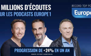 eStat Podcast : 17 millions d'écoutes mensuelles pour Europe 1