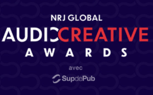 NRJ Global prépare les "NRJ Global Audio Creative Awards"