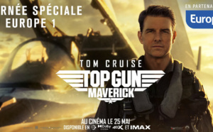 Europe 1 : une journée spéciale "Top Gun : Maverick"