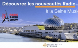 WorldCast Systems s'installe au Paris Radio Show
