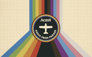 Acast lance la première Audio Pride Parade