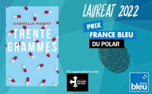 Le Prix France Bleu du polar décerné à Gabrielle Massat 