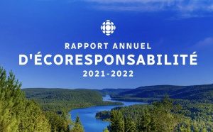CBC/Radio-Canada publie son rapport d’écoresponsabilité