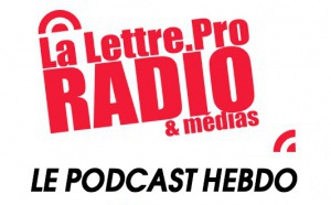 La Lettre Pro en podcast avec l'A2PRL #06