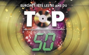 Le Top 50 au top sur Europe 1