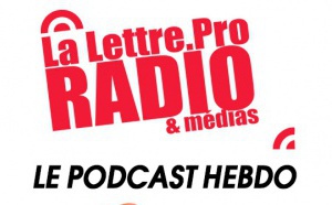 La Lettre Pro en podcast avec l'A2PRL #16