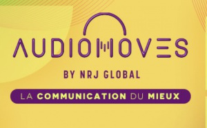 NRJ Global : Audiomoves revient le 15 juin