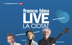 France Bleu de retour à La Ciotat avec trois concerts
