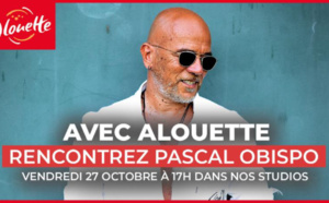 Alouette : Pascal Obispo en direct et en public depuis les studios