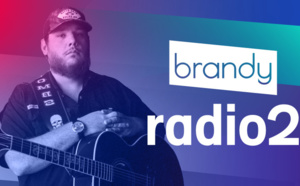 Radio2 renforce son identité sonore avec Brandy