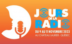 Québec accueille "Les Jours de la Radio" 