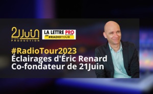 Retour au RadioTour avec Éric Renard de 21 Juin