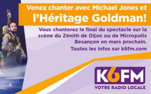 K6FM invite ses auditeurs à chanter avec "L'Héritage Goldman"