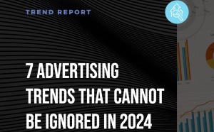 Sept tendances publicitaires à ne pas ignorer en 2024