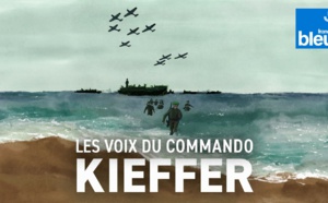 "Les Voix du Commando Kieffer" : un nouveau podcast de France Bleu