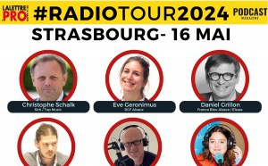 RadioTour à Strasbourg : voici les intervenants