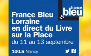 France Bleu Lorraine au salon Le Livre sur la Place