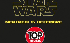Journée spéciale Star Wars sur Top Music