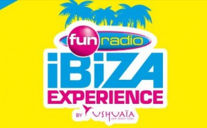 Nouveaux DJ à la Fun Radio Ibiza Experience