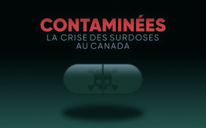 Radio-Canada met en ligne une série sur la crise des opioïdes