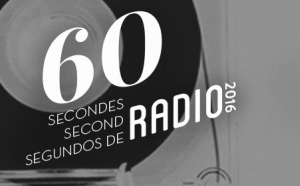 Concours "60 Secondes Radio 2016" : c'est parti
