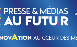 "Presse &amp; Médias au Futur" revient les 2 et 3 décembre 2025