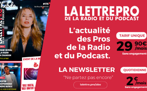 Une 15e saison pour la Lettre Pro de la Radio autour de nombreuses nouveautés
