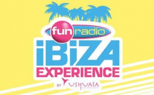 La "Fun Radio Ibiza Expérience" affiche complet