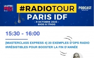 RadioTour Masterclass Express - 20 idées d’OPS radio pour booster vos revenus de fin d’année