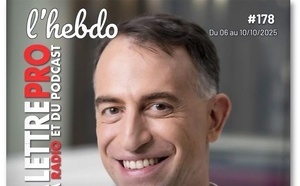 Les Musicales du Groupe M6 et les radios québécoises en Une de La Lettre Pro de la Radio