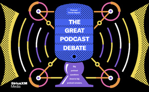 SiriusXM Media explore les grands débats qui redéfinissent le podcast