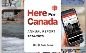 CBC/Radio-Canada bâtit sa croissance sur le numérique et la proximité