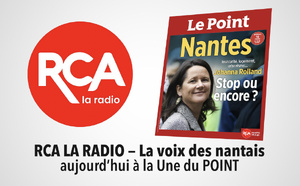RCA La Radio s’associe au Point pour une édition spéciale consacrée à Nantes