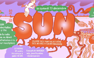 Le 13 décembre, SUN ouvre ses portes et fête ses 30 ans à Saint-Nazaire