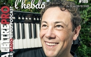 Le 189e numéro de La Lettre Pro de la Radio L'Hebdo est disponible