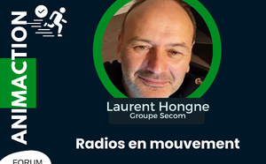 [AnimAction] J1-15h45 Laurent Hongne - Radios en mouvement : Libérer formats, identité et innovation au service de l’auditeur