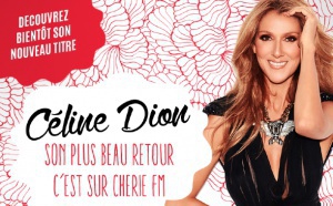 Céline Dion fait son retour sur Chérie FM