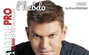 La Lettre Pro L’Hebdo 200 : la radio ajuste son oreille et accélère sur le digital
