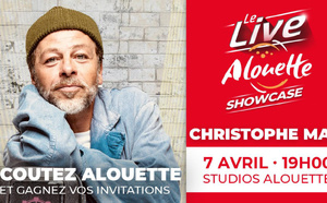 Un double rendez-vous avec Christophe Maé sur Alouette